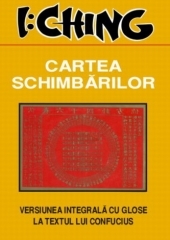 I Ching - Cartea Schimbarilor